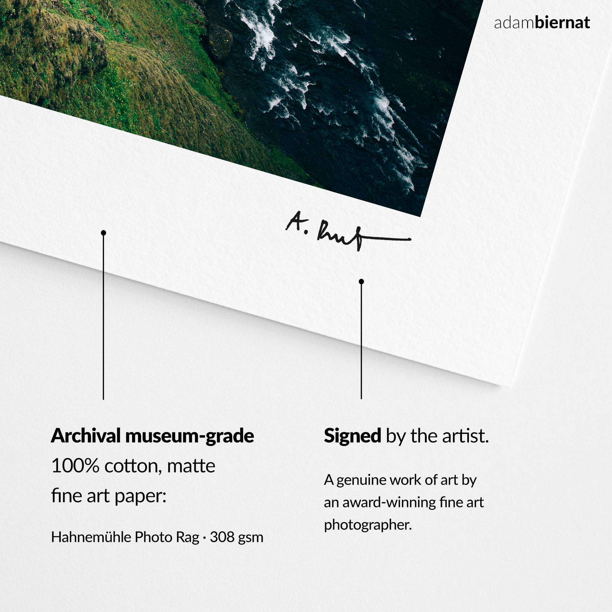 Adam Biernat's fine art photography is printed on museum-grade Hahnemuhle paper.